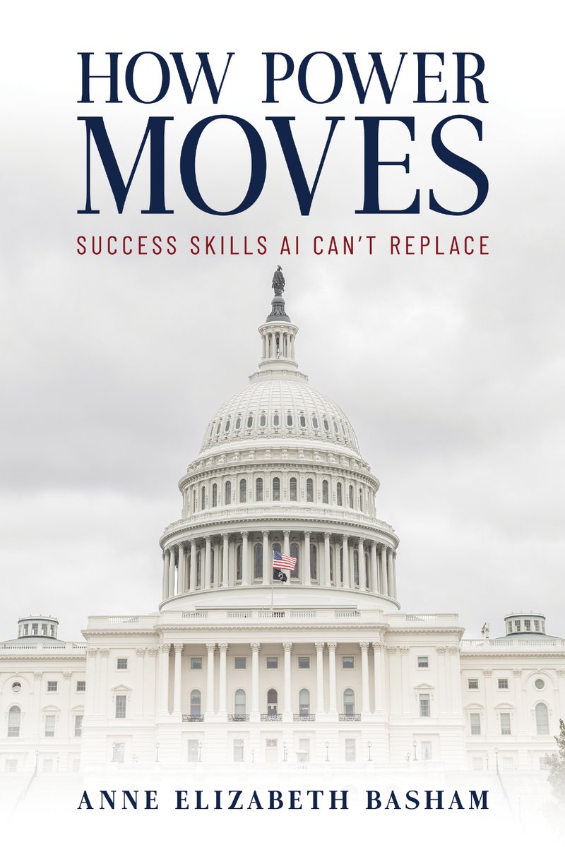 How Power Moves: Success Skills AI Can’t Replace by Anne Elizabeth Basham, book cover